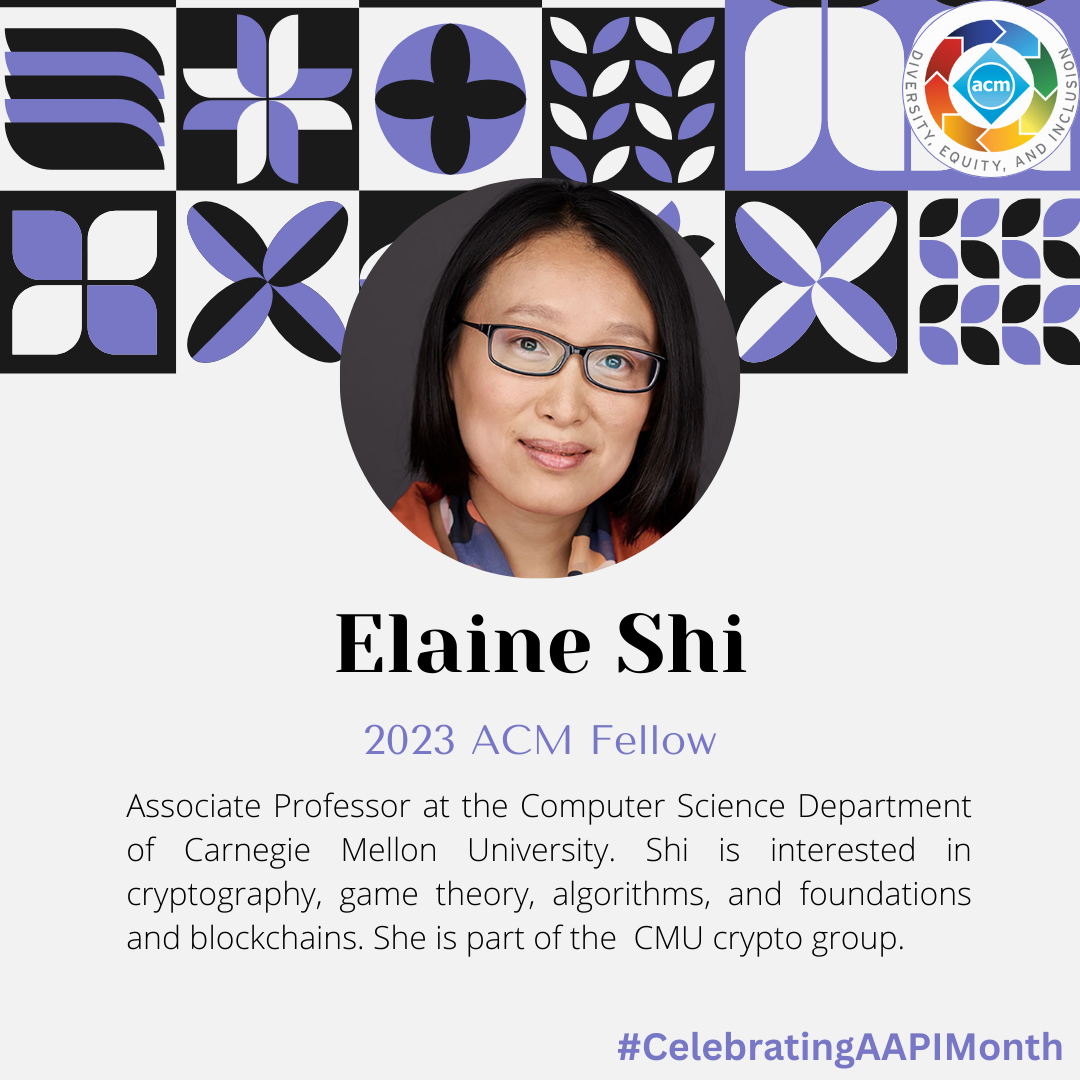 Photo of ACM Fellow 2023 Elaine Shi, photo text: 