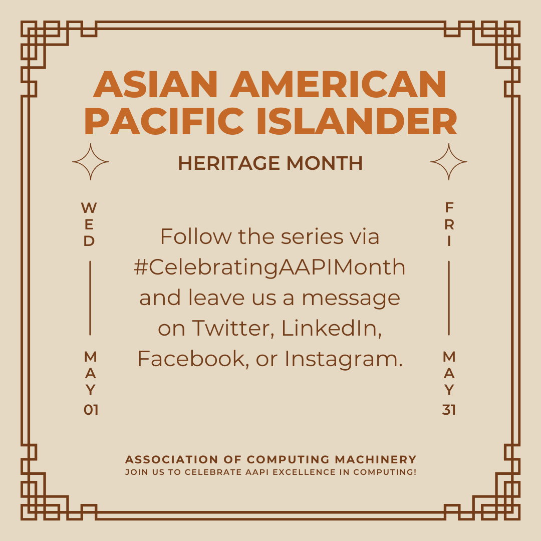 Poster saying to follow #CelebrateAAPI on ACM's social media websites